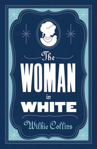 The Woman in White - Alma Classics Evergreens                                                                                                         <br><span class="capt-avtor"> By:Collins, Wilkie                                   </span><br><span class="capt-pari"> Eur:3,89 Мкд:239</span>